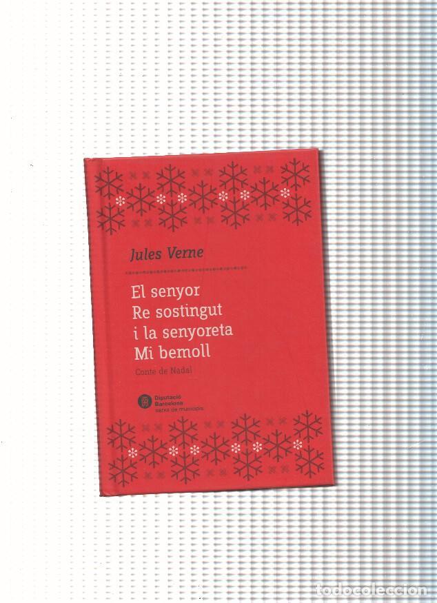 B&uuml;cher: El senyor Re sostingut i la senyoreta Mi Bemoll - Jules Verne