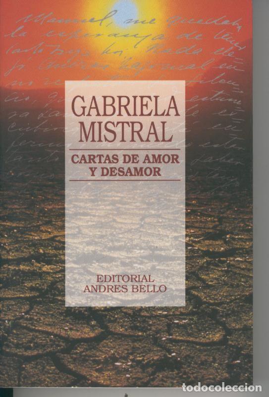 Libros: Cartas de amor y desamor - Gabriela Mistral