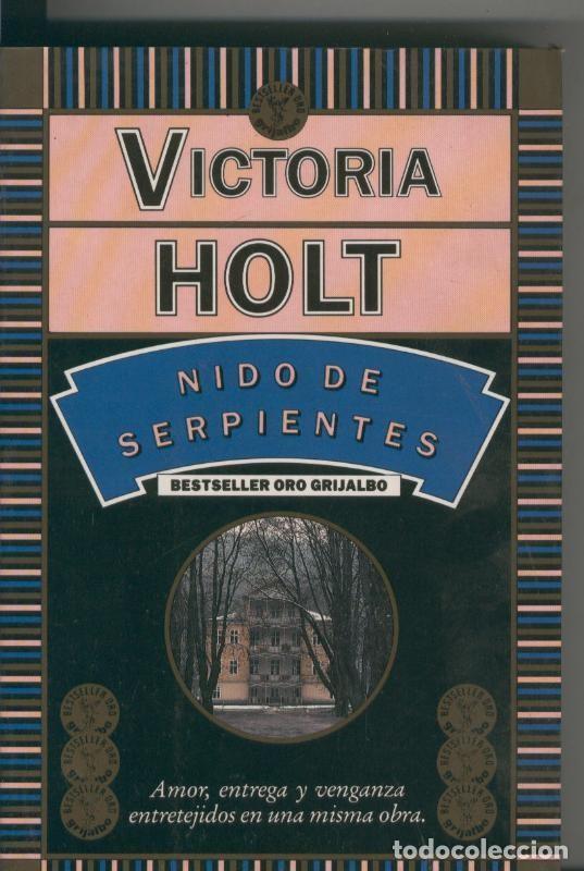 Libros: Nido de serpientes - Victoria Holt - Foto 1