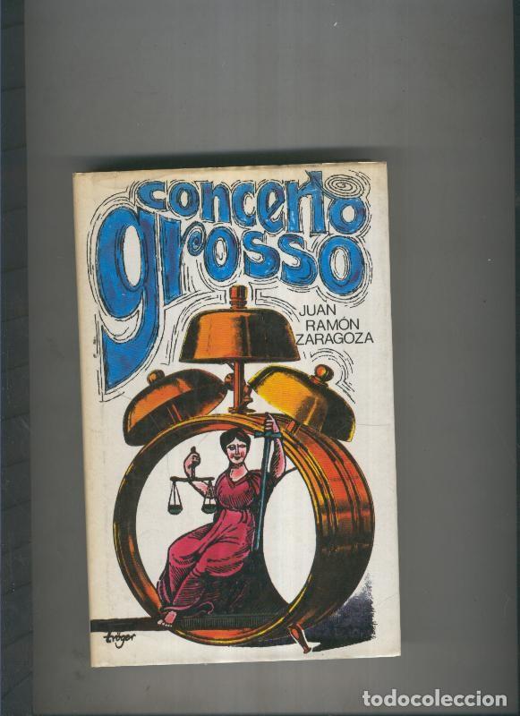 Libros: Concerto Grosso - Juan Ramon Zaragoza - Foto 1
