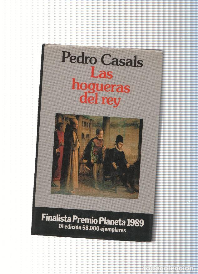 Libros: Las hogueras del rey - Pedro Casals - Foto 1
