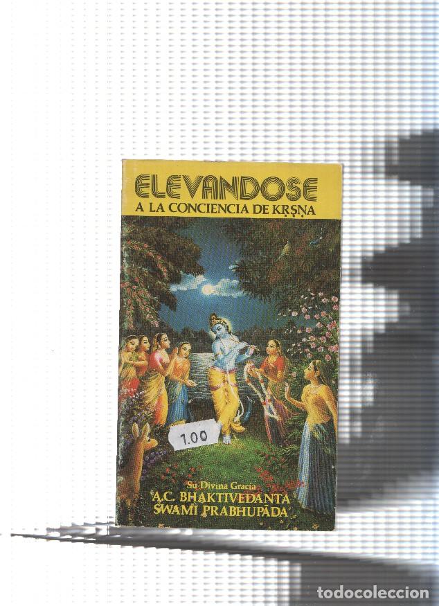 Libri di seconda mano: Elevandose a la conciencia de Krsna - AC Braktivedanta, Swami Prabhupada