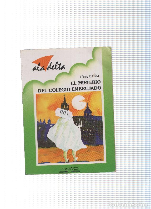 Libros: El misterio del colegio embrujado - Ulises Cabal - Foto 1