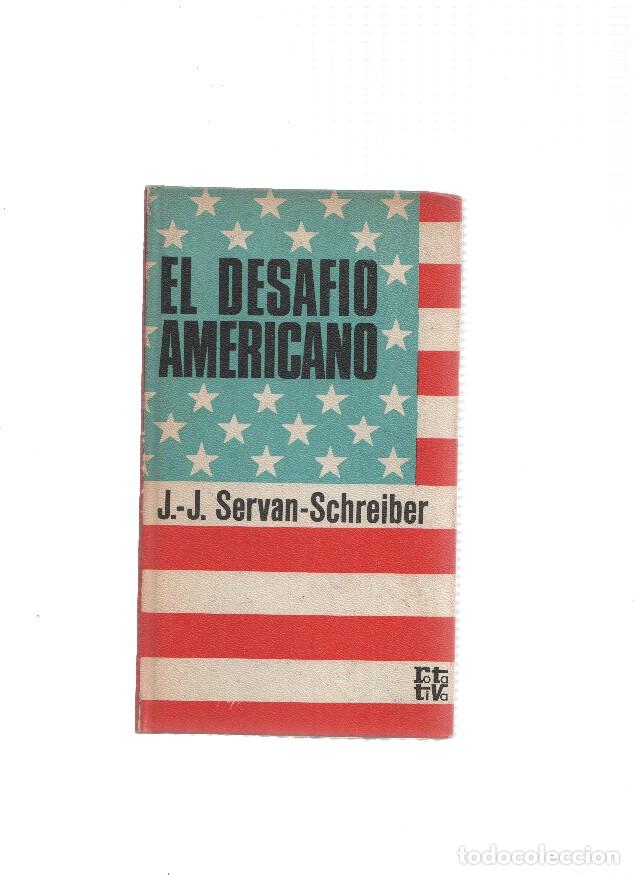 Libri di seconda mano: Rotativa: El desafio Americano - J.J. Servan Schreiber
