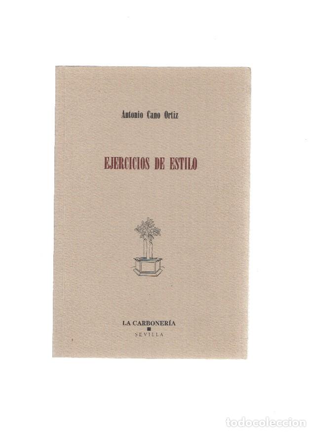 Libros: Ejercicios de estilo (poemas) - Antonio Cano Ortiz - Foto 1