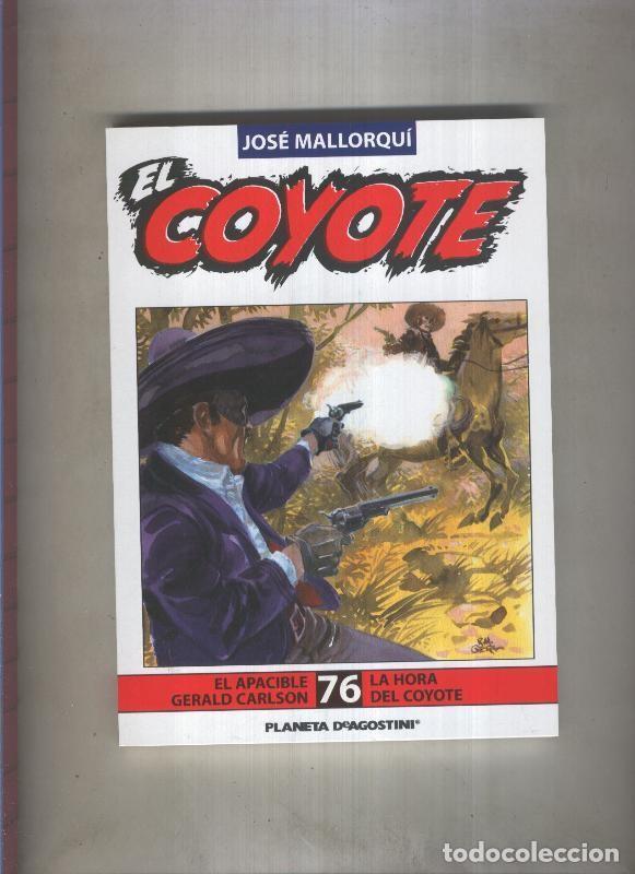 Libri di seconda mano: El Coyote novela numero 76 - Jose Mallorqui