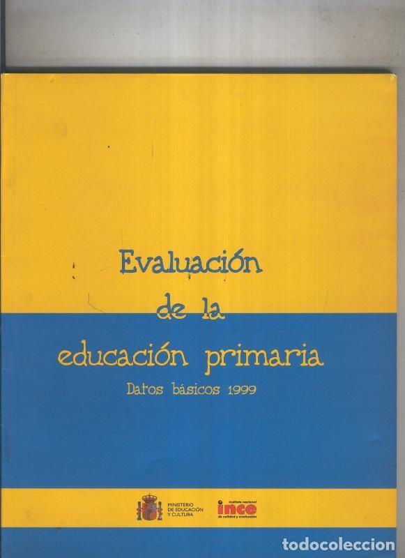Libros: Evaluacion de la educacion primaria - varios - Foto 1