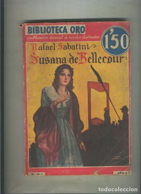 Libros: Biblioteca Oro: Susana de Bellecour (aviejada) - Rafael Sabatini