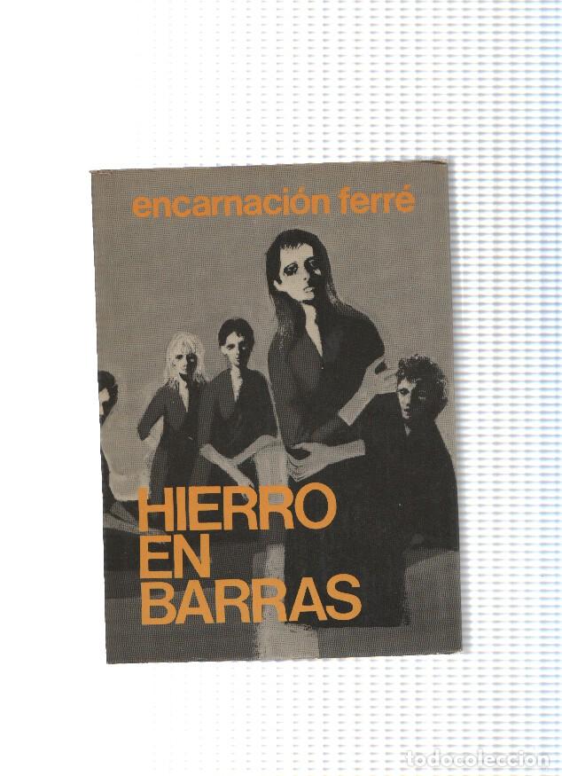 Libri di seconda mano: Hierro en barras - Encarnacion Ferre