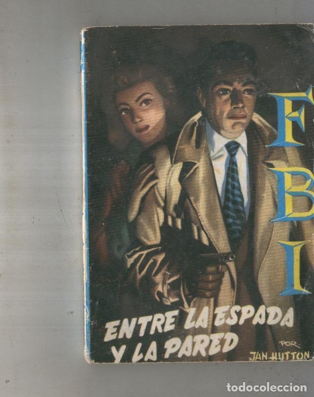 Libros: FBI numero 239: Entre la espada y la pared - Jan Hutton - Foto 1
