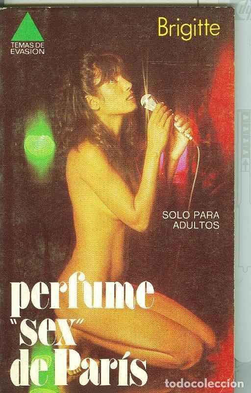 Libros: Temas de evasion: Perfume Sex de Paris - Brigitte - Foto 1