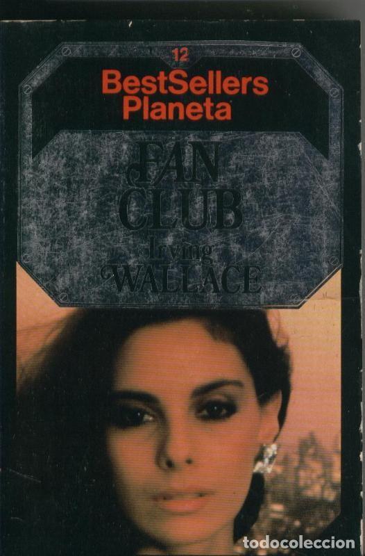 Libros: Fan Club - Irving Wallace - Foto 1