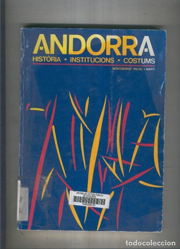 Livros em segunda m&atilde;o: Andorra. Historia, Institucions, costums - Montserrat Palau i Marti