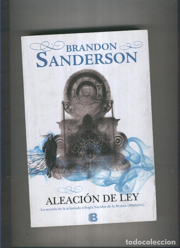 Libros: Aleacion de ley - Brandon Sanderson - Foto 1