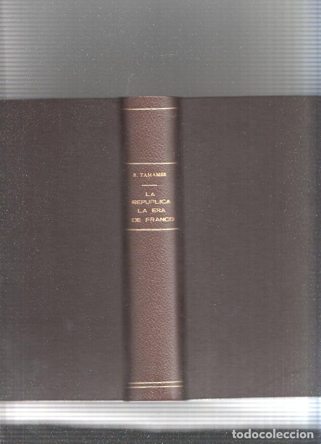 Libri di seconda mano: La Republica- La era de Franco - Ramon Tamames