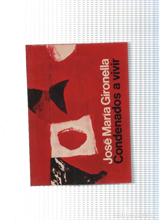 Libri di seconda mano: Condenados a vivir Volumen I - Jose Maria Gironella