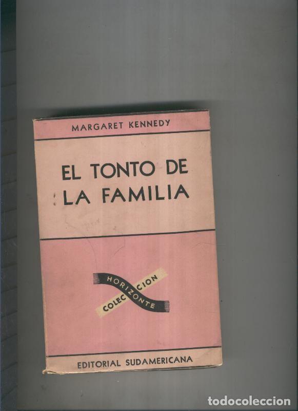 Libri di seconda mano: El tonto de la familia - Margaret Kennedy