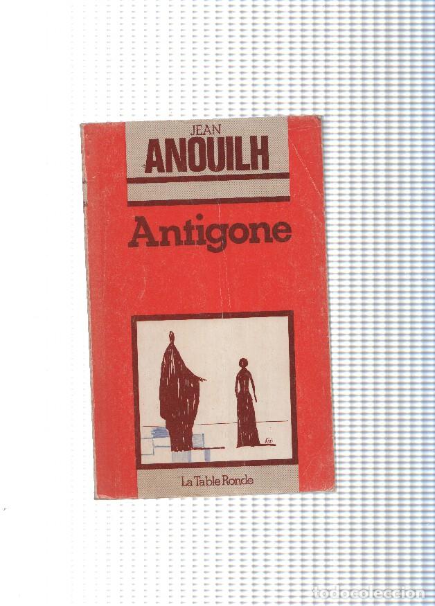 Libros: Antigone - Jean Anouilh - Foto 1