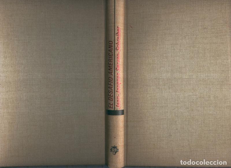 Libros: El desafio americano - Jean Jacques Servan Scheiber - Foto 1