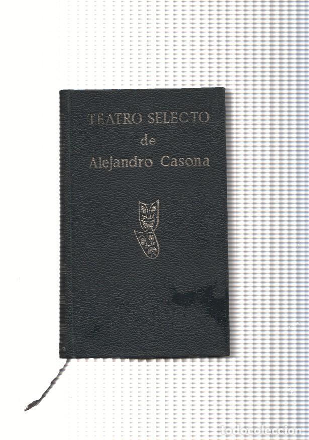 Libros: Teatro selecto de Alejandro Casona - Alejandro Casona - Foto 1