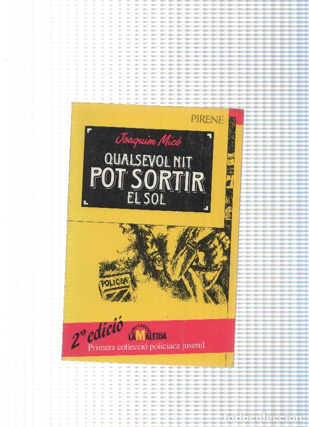 Libros: Qualsevol nit pot sortir el sol - Joaquin Mico - Foto 1