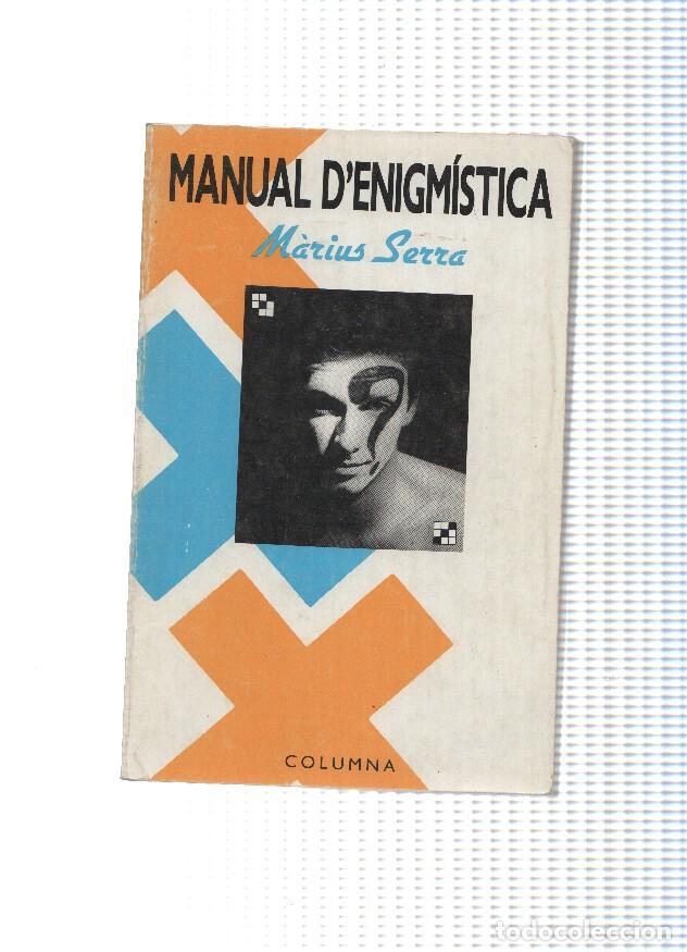 Libros: Manual d enigmistica - Marius Serra - Foto 1