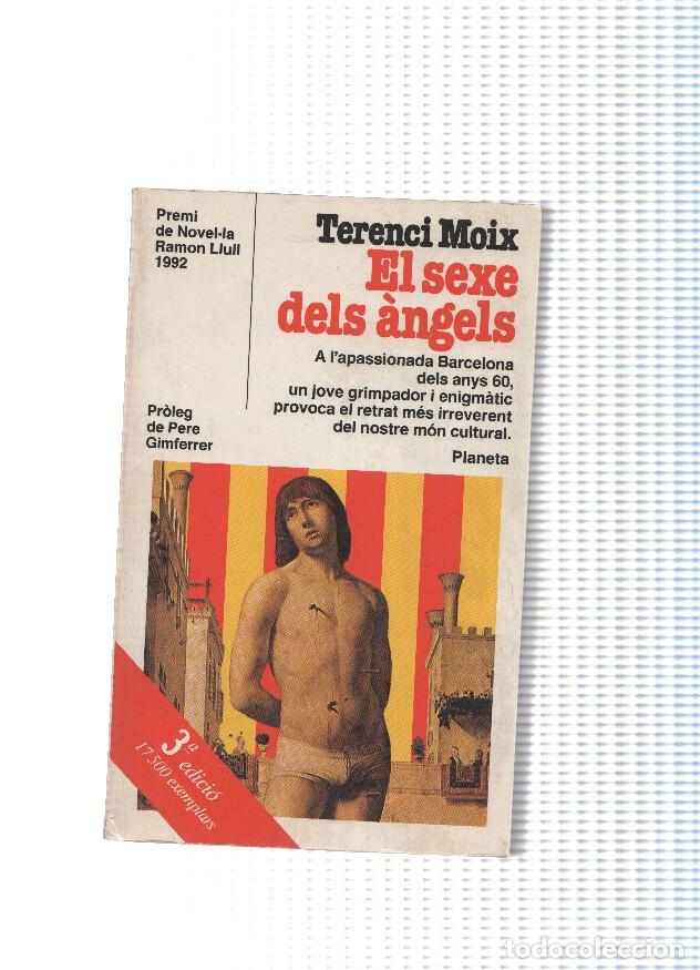Livres: El sexe dels angels ( tercera edicion 1992 ) - Terenci Moix