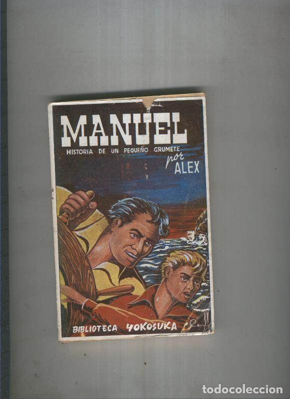 Libros: Manuel - Alex - Foto 1