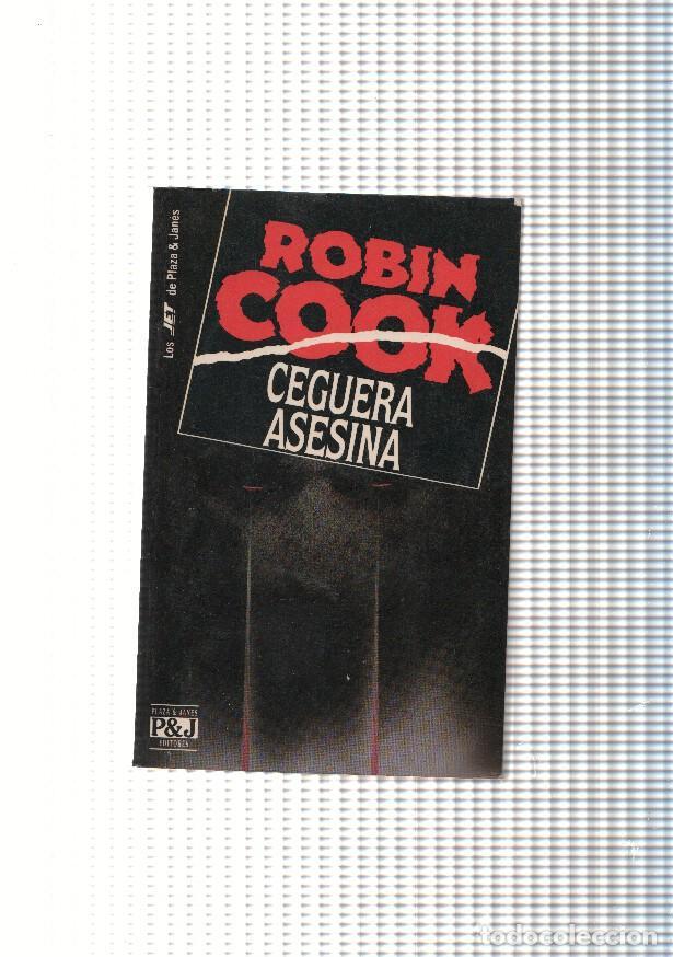 Libros: Ceguera asesina - Robin Cook - Foto 1