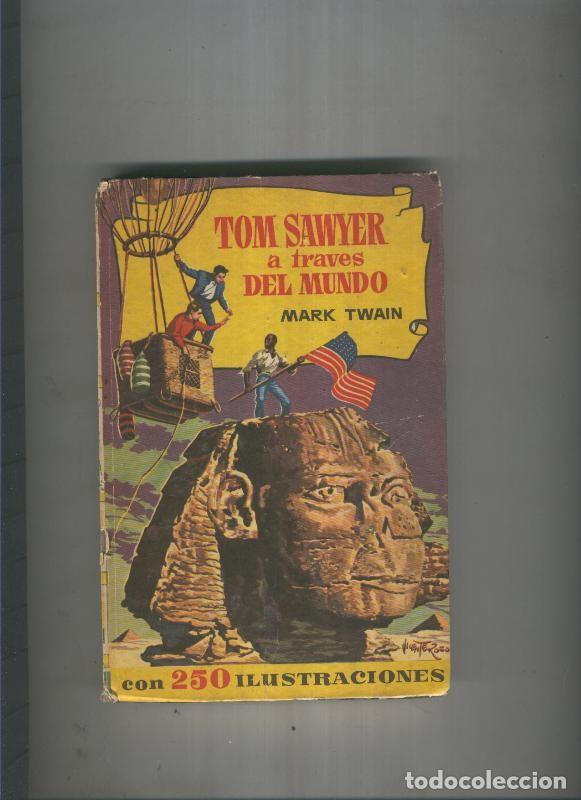 Libros: Tom Sawyer a traves del mundo - Marc Twain - Foto 1