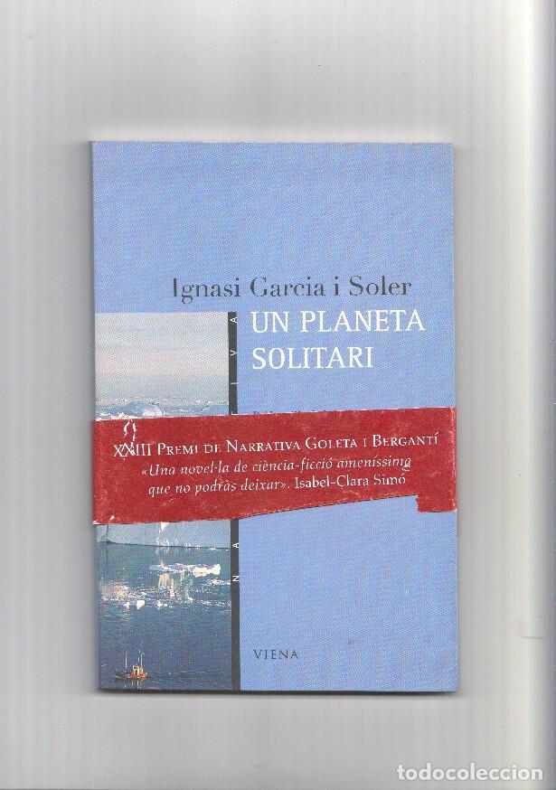 Libros: Un planeta solitari - Ignasi Garcia i soler