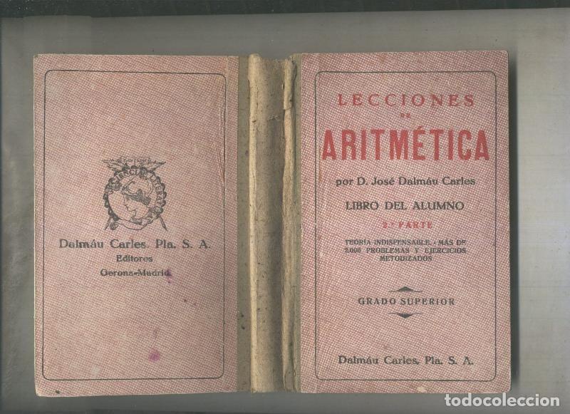 Libros: Lecciones de Aritmetica. Libro del alumno, 2&ordf; parte - Jose Dalmau Carles