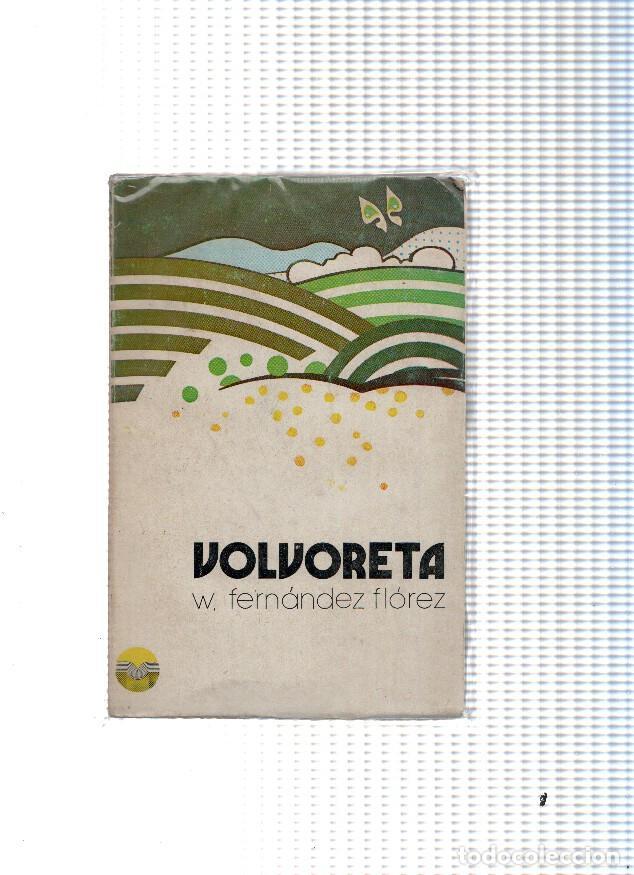 B&uuml;cher: Volvoreta - Wenceslao Fernandez Florez