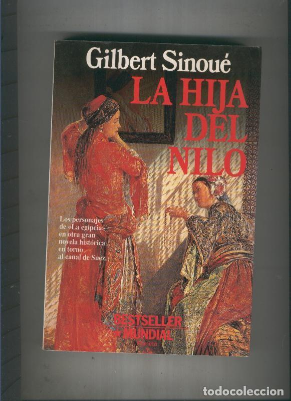 Libros: La hija del Nilo - Gilbert Sinoue - Foto 1