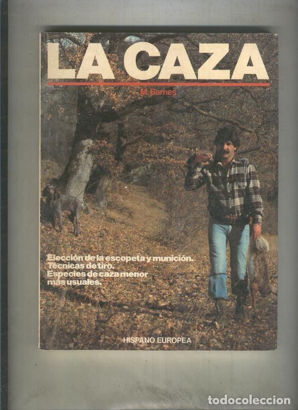 Libros: La caza - Mike Barnes - Foto 1