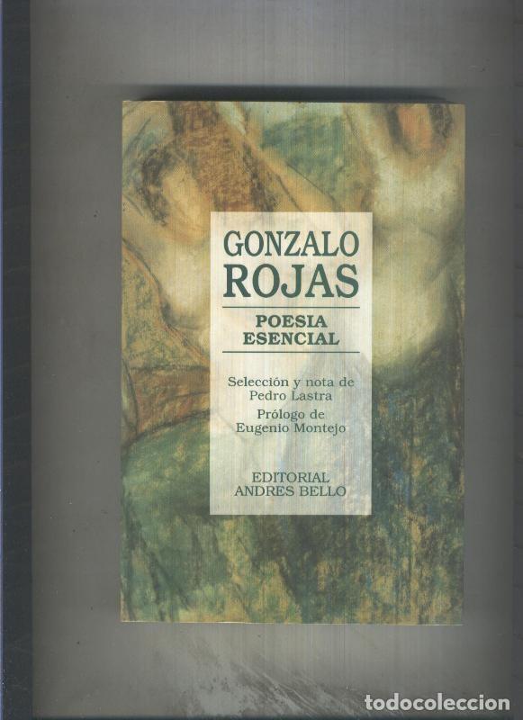 Libri di seconda mano: Poesia esencial de Gonzalo Rojas - Gonzalo Rojas