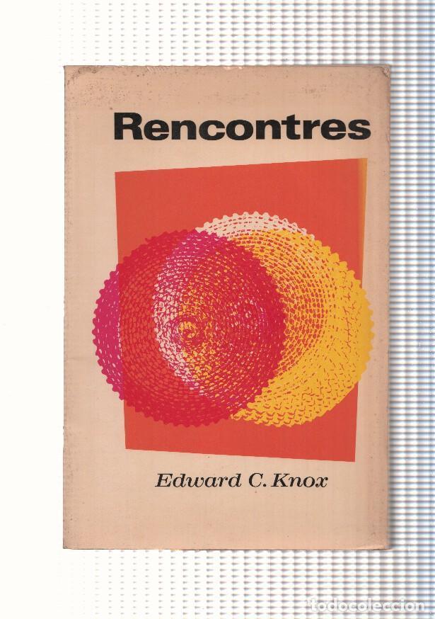 Libros: Rencontres - Edward C. Knox - Foto 1