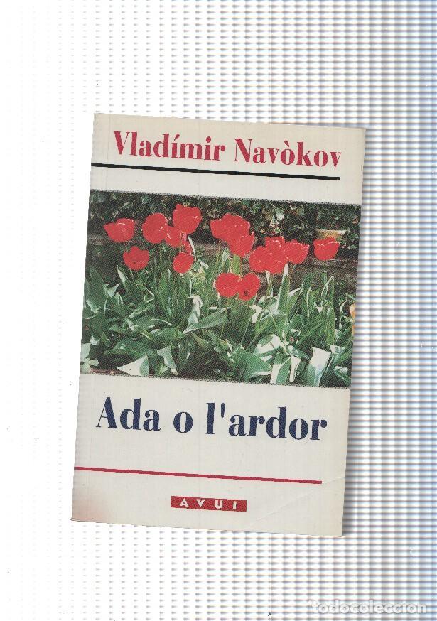 Libros: Ada o l ardor - Vladimir Navokov - Foto 1