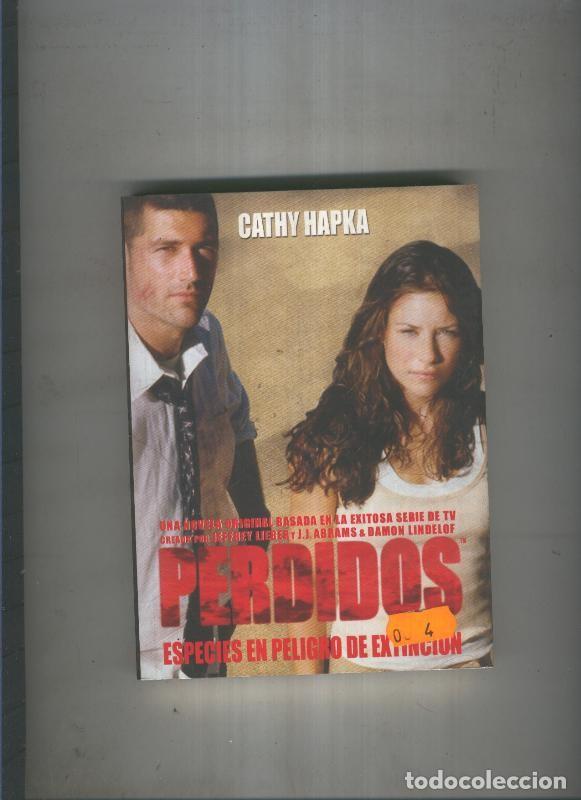 B&uuml;cher: Perdidos. Especies en peligro de extincion - Cathy Kapka