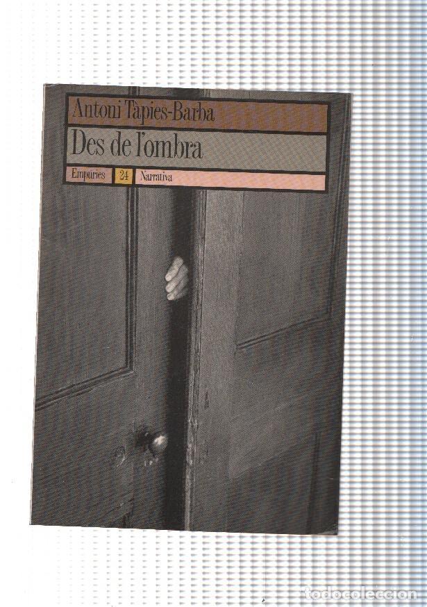 Libros: Des de l ombra - Antoni Tapies Barba - Foto 1