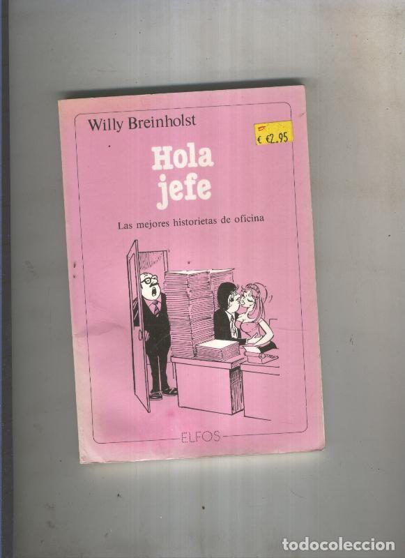 Libros: Hola jefe - Willy Breinholst - Foto 1