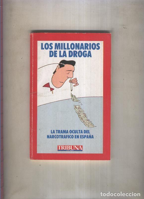 Libros: Los millonarios de la droga - Javier del Castillo - Foto 1