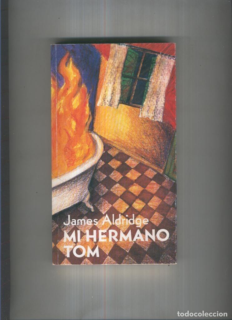 Libros: Mi hermano Tom - James Aldridge - Foto 1