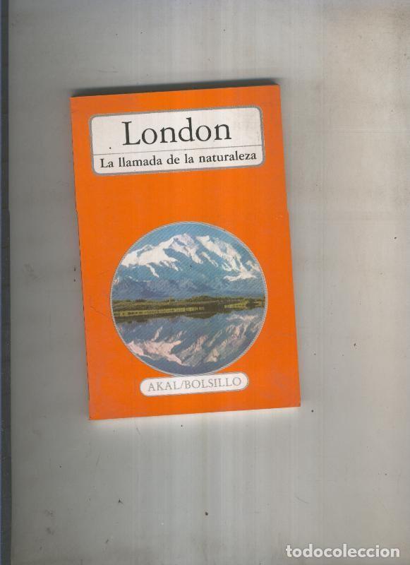 Libros: La llamada de la naturaleza - Jack London - Foto 1