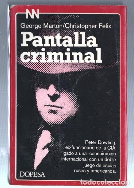 Libri di seconda mano: Pantalla criminal - George Marton - Christopher Felix