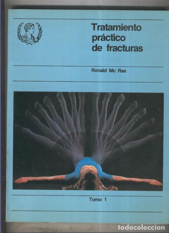Libros: Tratamiento practico de fracturas - Ronald Mc Rae - Foto 1