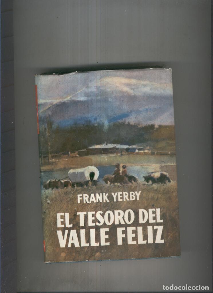 Libros: El tesoro del valle feliz - Frank Yerby