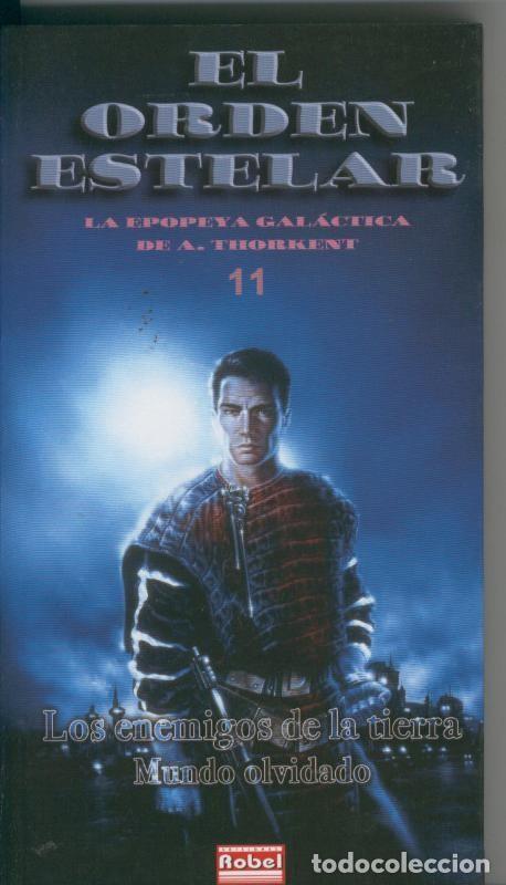Libri di seconda mano: El orden estelar numero 11: Los enemigos de la tierra-Mundo olvidado - A.Thorkent