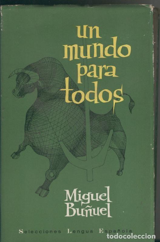 Libri di seconda mano: Un mundo para todos - Miguel Bu&ntilde;uel