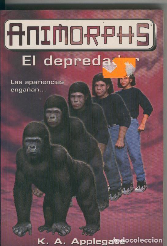 Libros: Animorphs numero 05: El depredador - K.A. Applegate - Foto 1